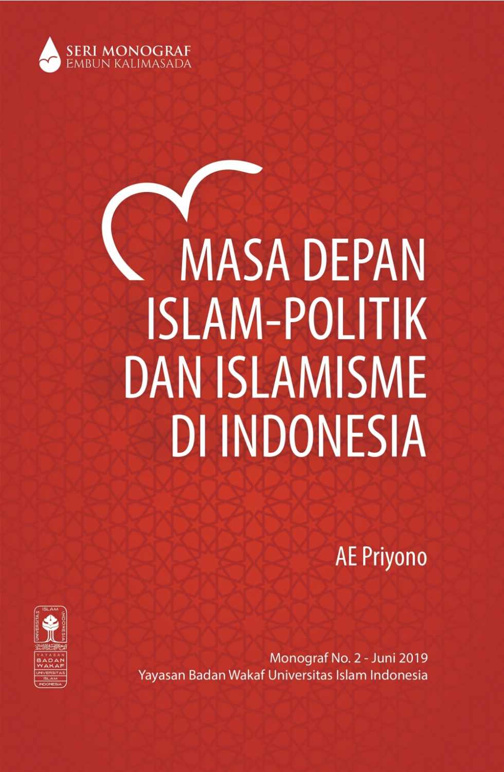 Cover Masa Depan Islam-Politik dan Islamisme di Indonesia